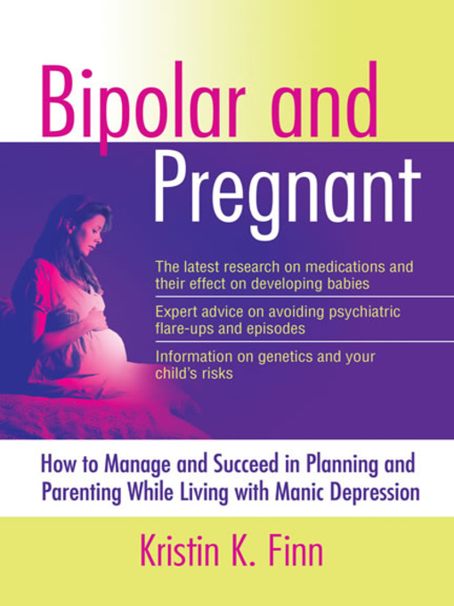 Title details for Bipolar and Pregnant by Kristin K. Finn - Available